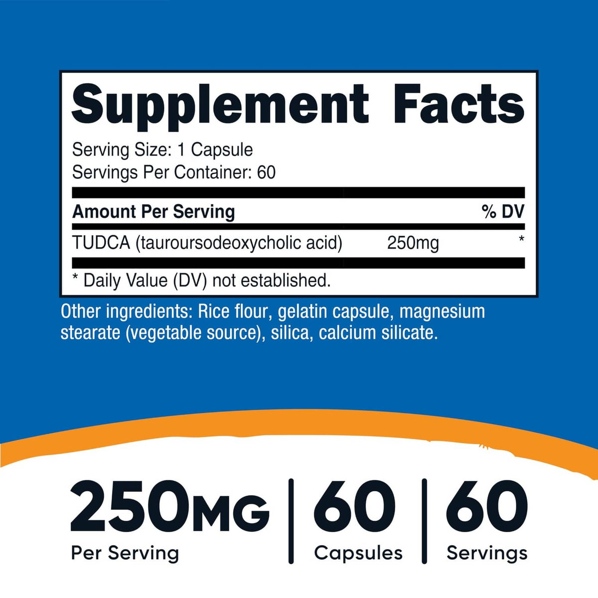 Supplement Facts panel showing TUDCA 250 mg per serving, 60 capsules