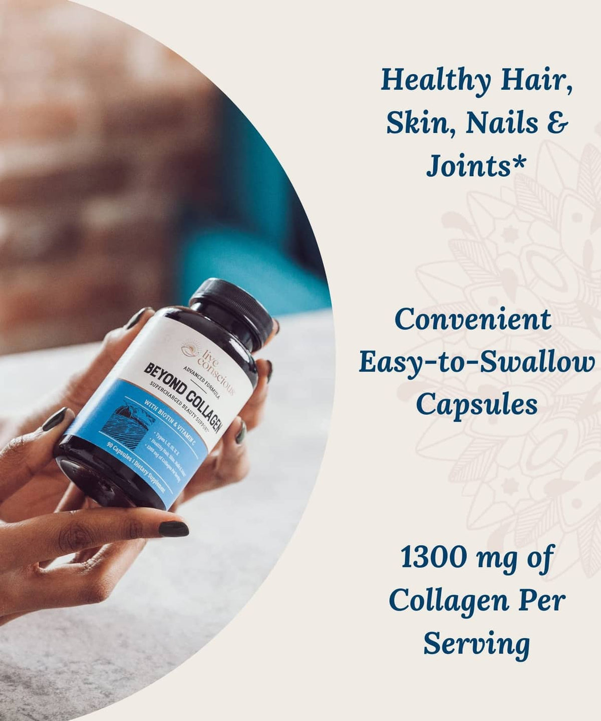 Beyond Collagen bottle with Healthy Hair Skin Nails & Joints and 1300 mg callouts