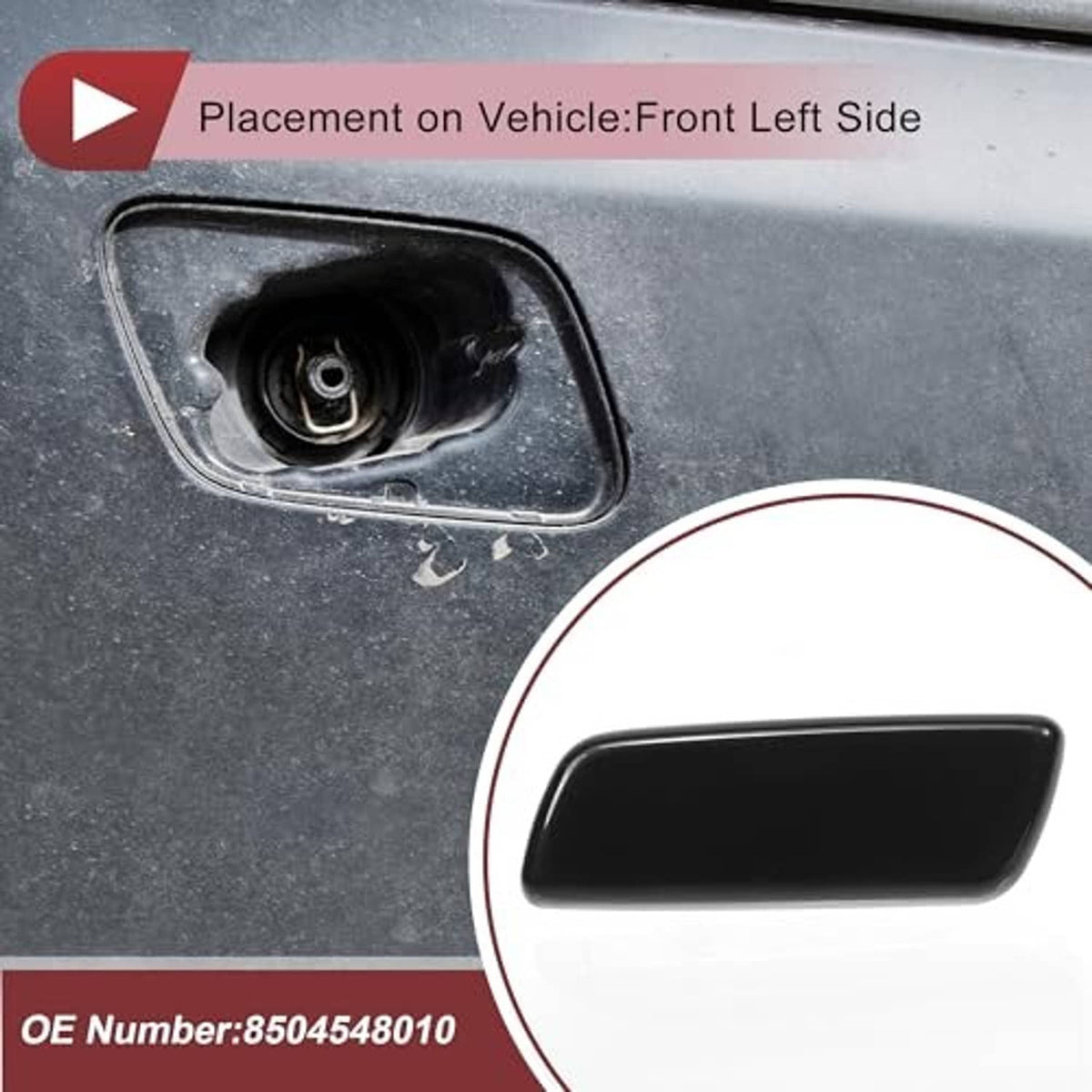 Front left washer nozzle cover cap installed on bumper opening, black cap
