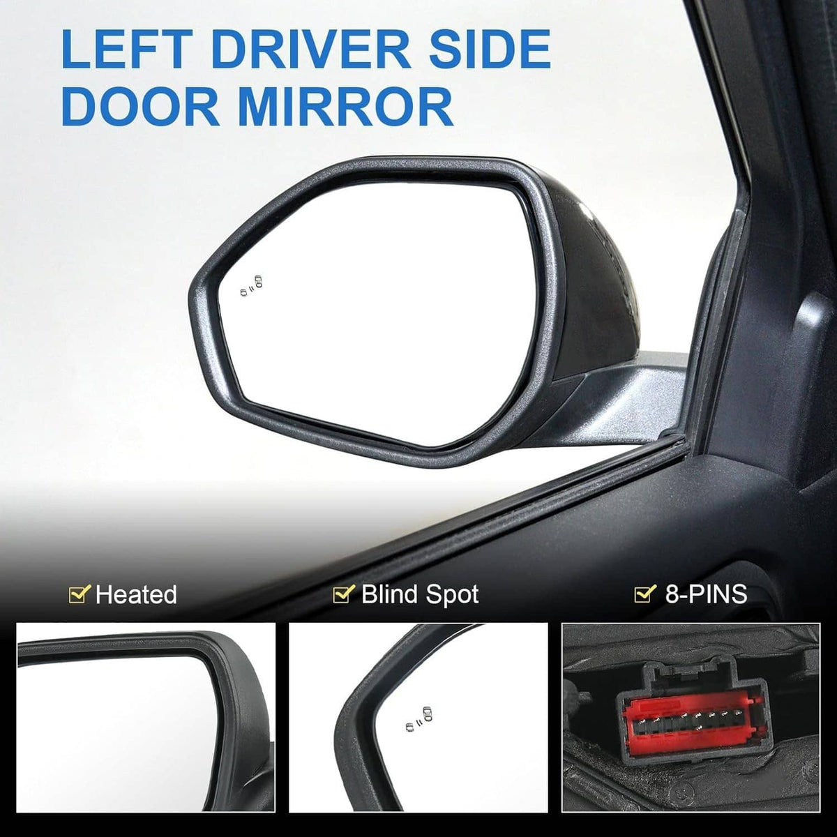 Left driver side mirror, dark housing, heated mirror glass, blind spot indicator