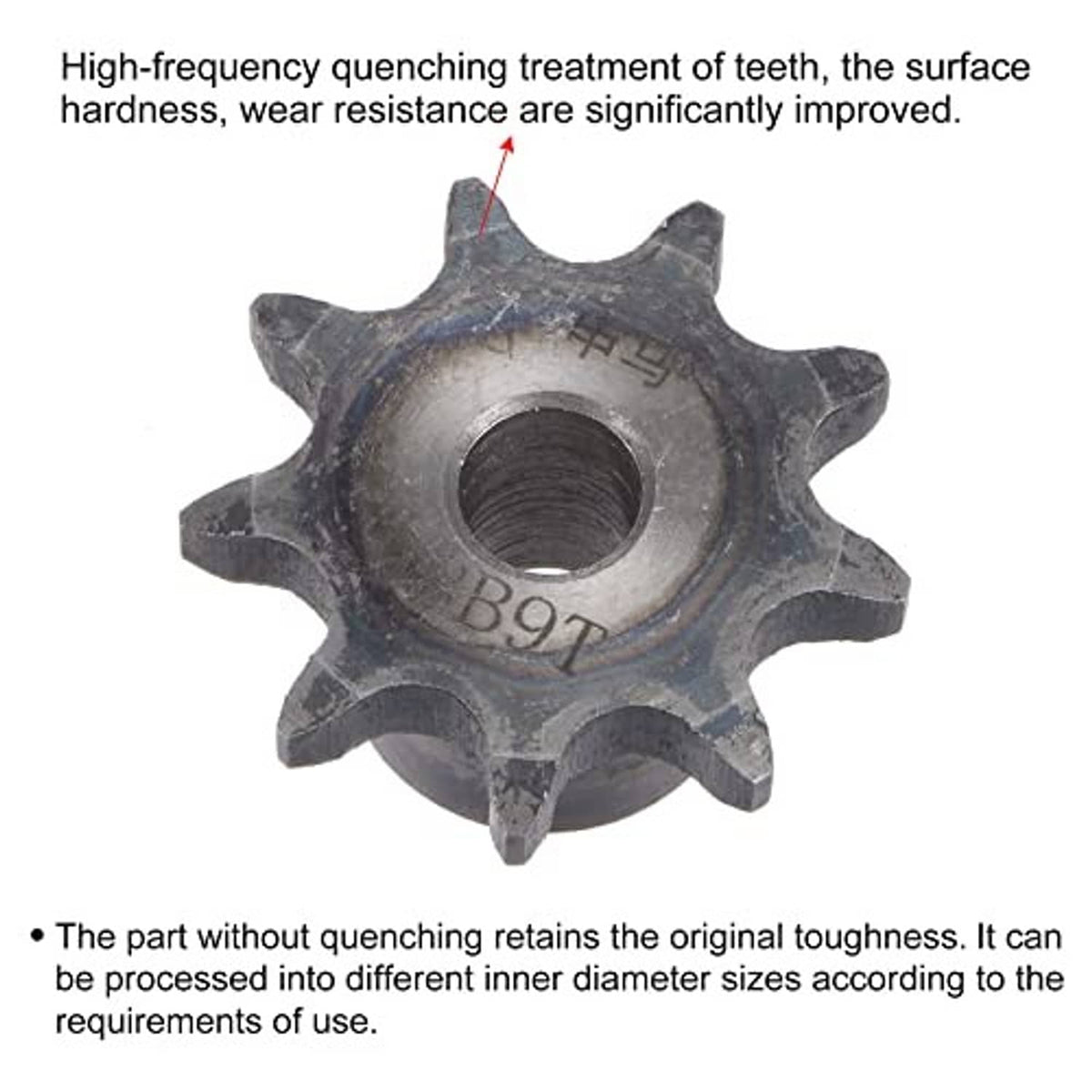 9-tooth chain sprocket with hardened teeth surface and central bore