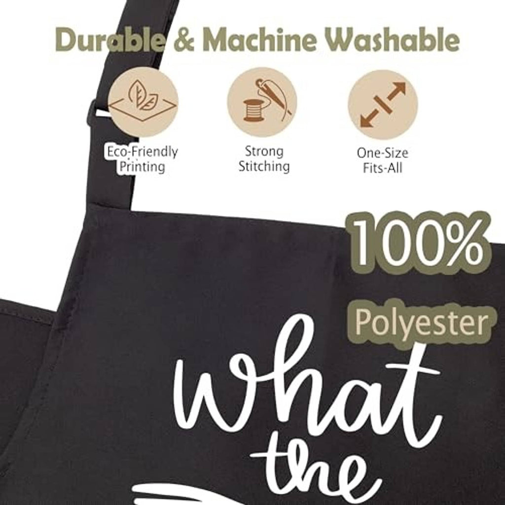 Black polyester apron with “What the is for dinner?” graphic and durability icons