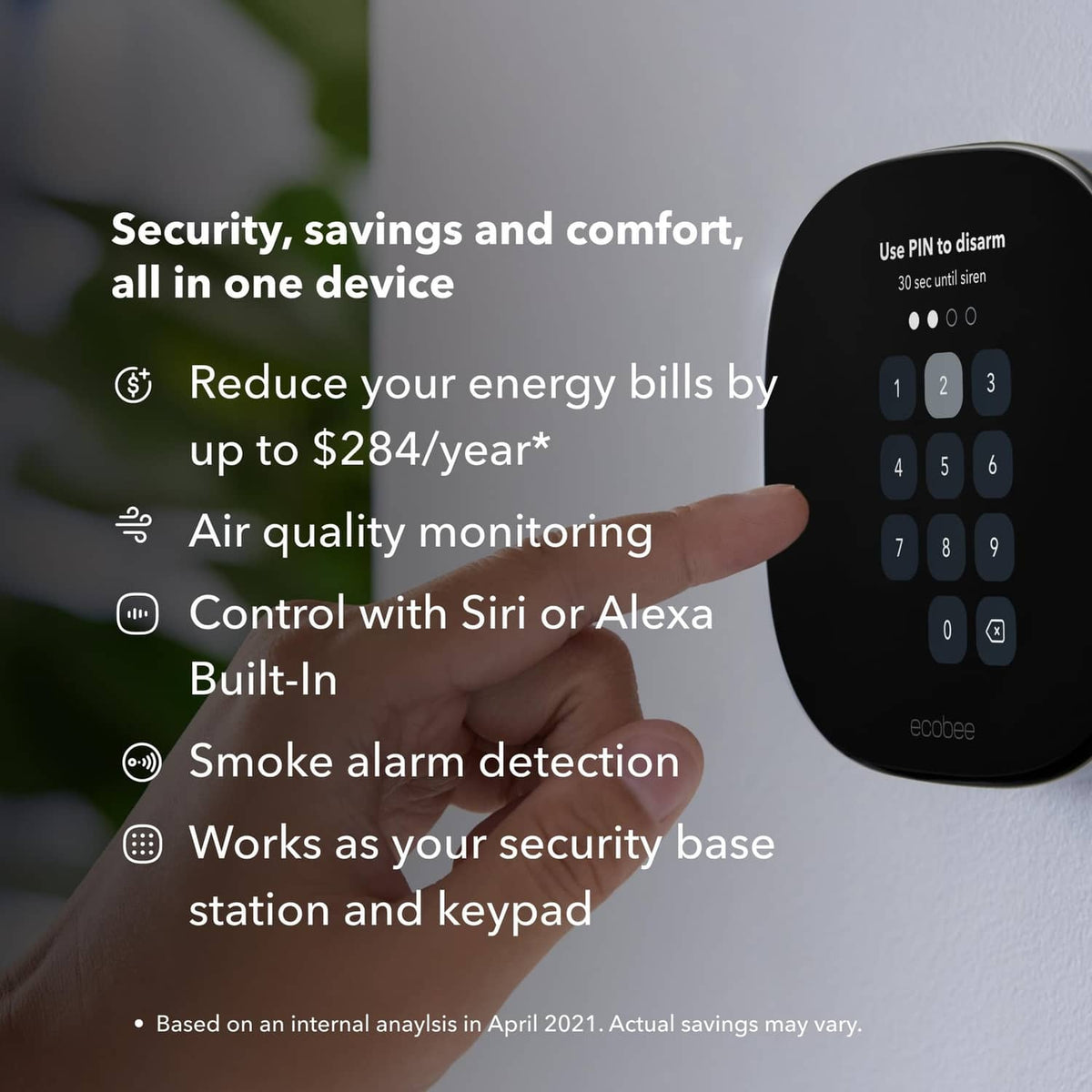 Security keypad base station with feature text: energy savings and air quality