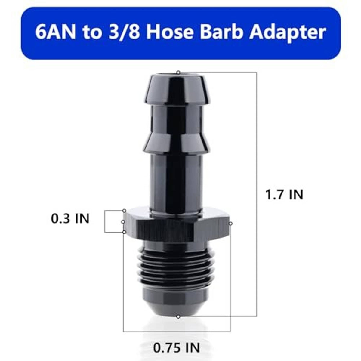 6AN to 3/8 hose barb adapter with size dimensions shown