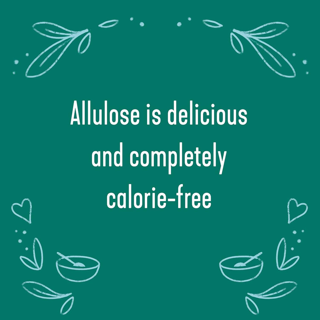 Allulose is delicious and completely calorie-free text graphic