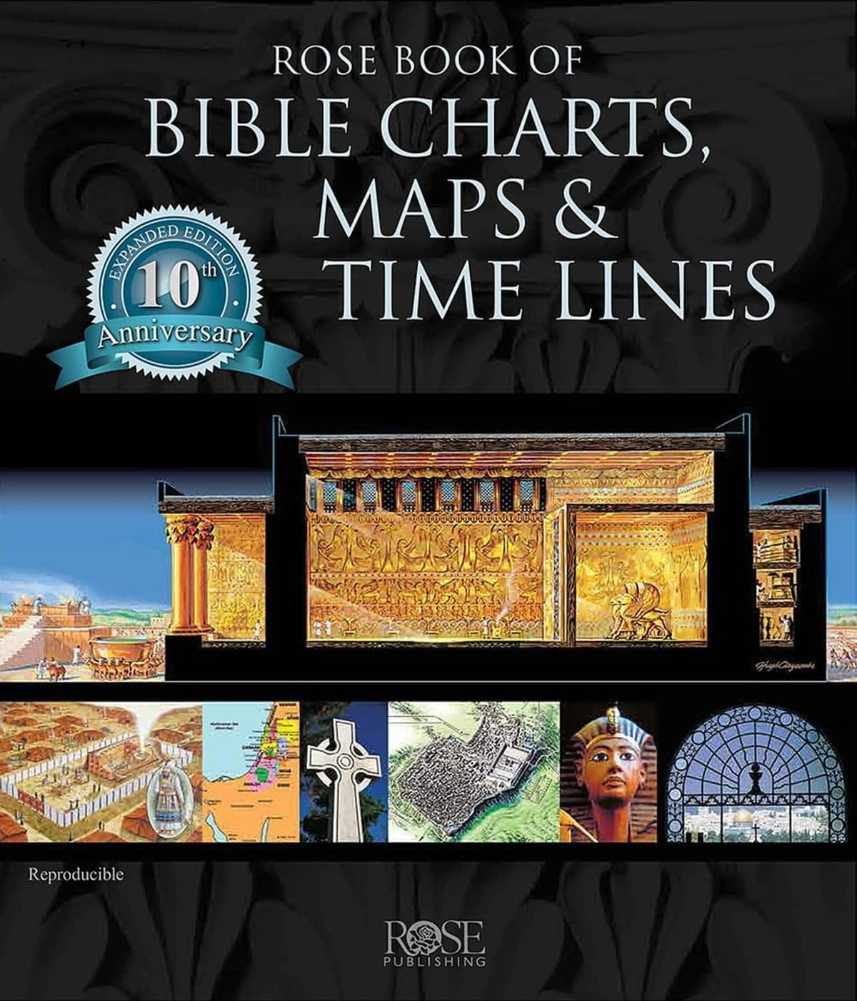 Bible charts, maps and time lines book cover with 10th anniversary badge