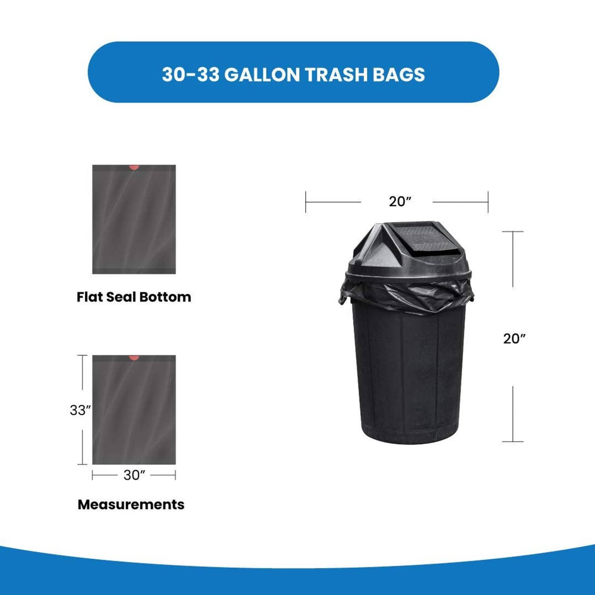30–33 gallon trash bags size chart with flat seal bottom and height measurements
