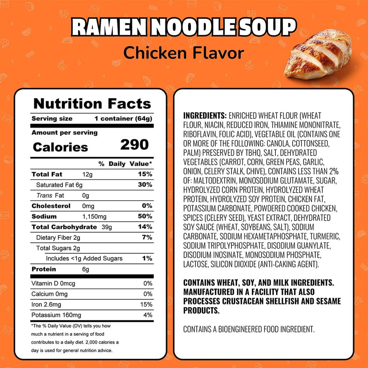 Instant ramen noodle soup nutrition facts and ingredient panel for chicken flavor