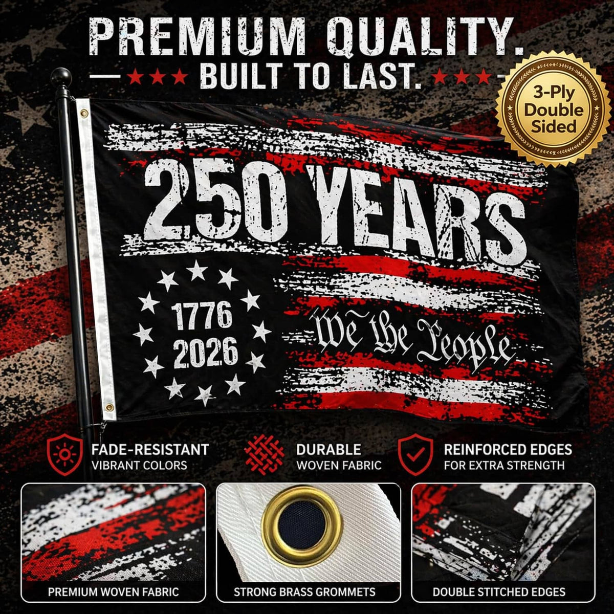 Black 250 years USA flag design with stars, red distressed bands, and bold “We the People”