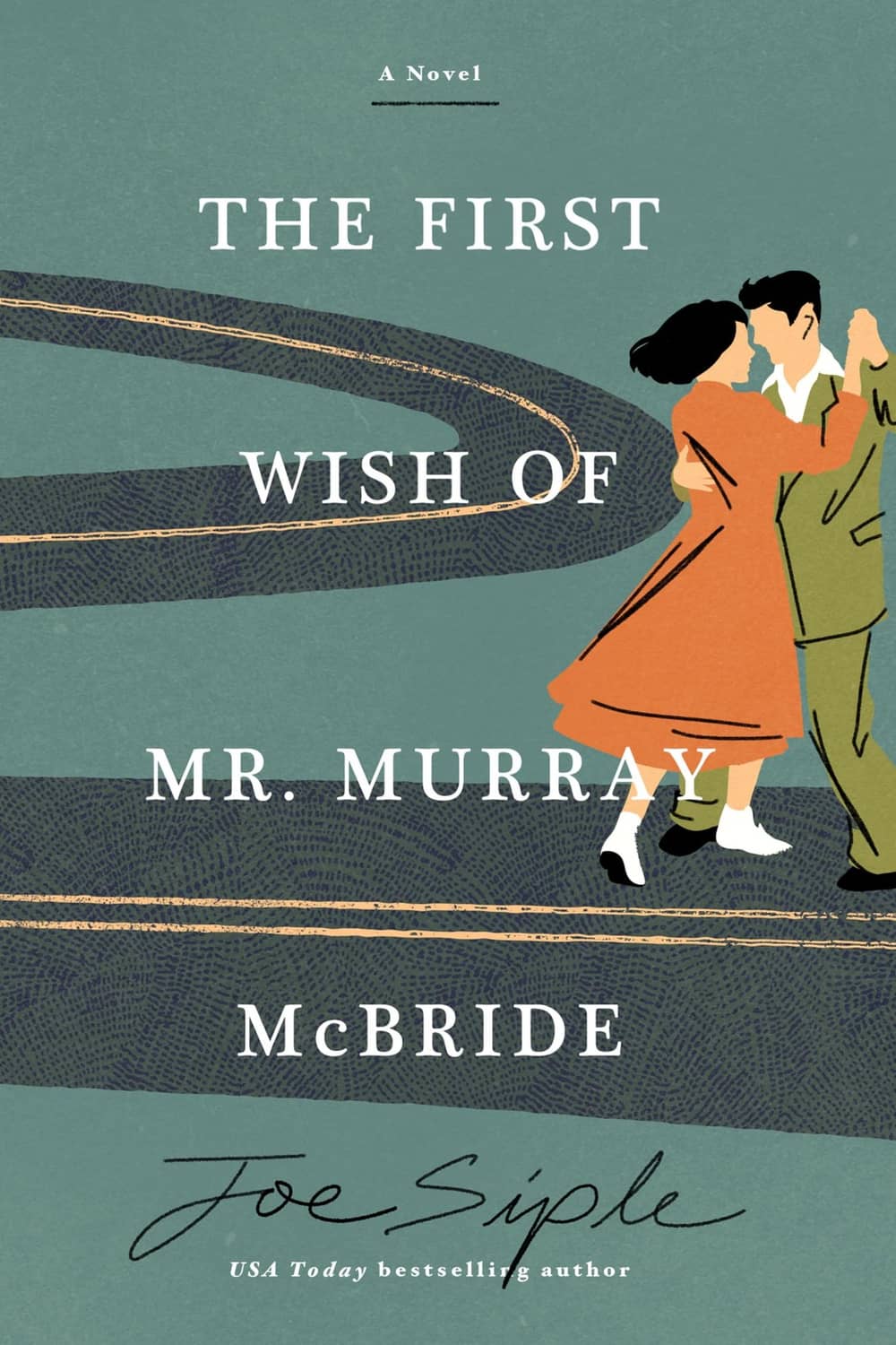 Teal novel book cover with illustrated dancing couple and large title lettering.