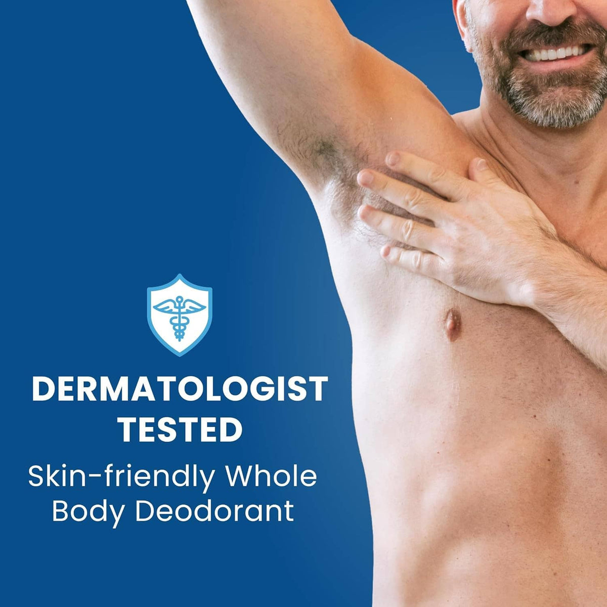 Man applying whole body deodorant to underarm area, dermatologist tested badge
