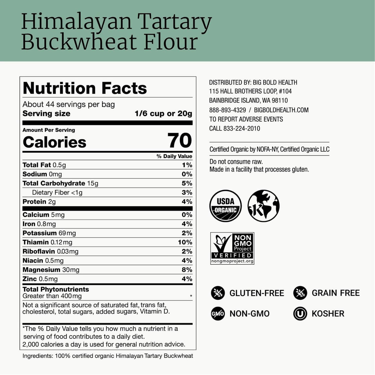 Himalayan Tartary buckwheat flour pouch nutrition facts panel with ingredient list