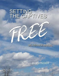 Deliverance manual book cover with “Setting the Captives Free” and “Free” lettering