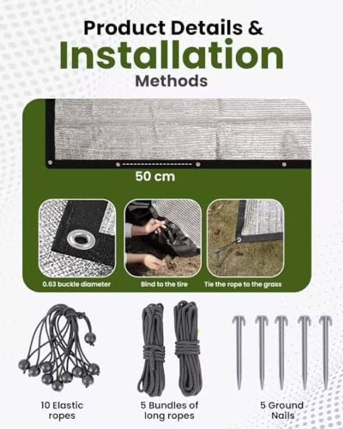 Shade cloth installation kit: mesh fabric strip, elastic ropes, and ground nails