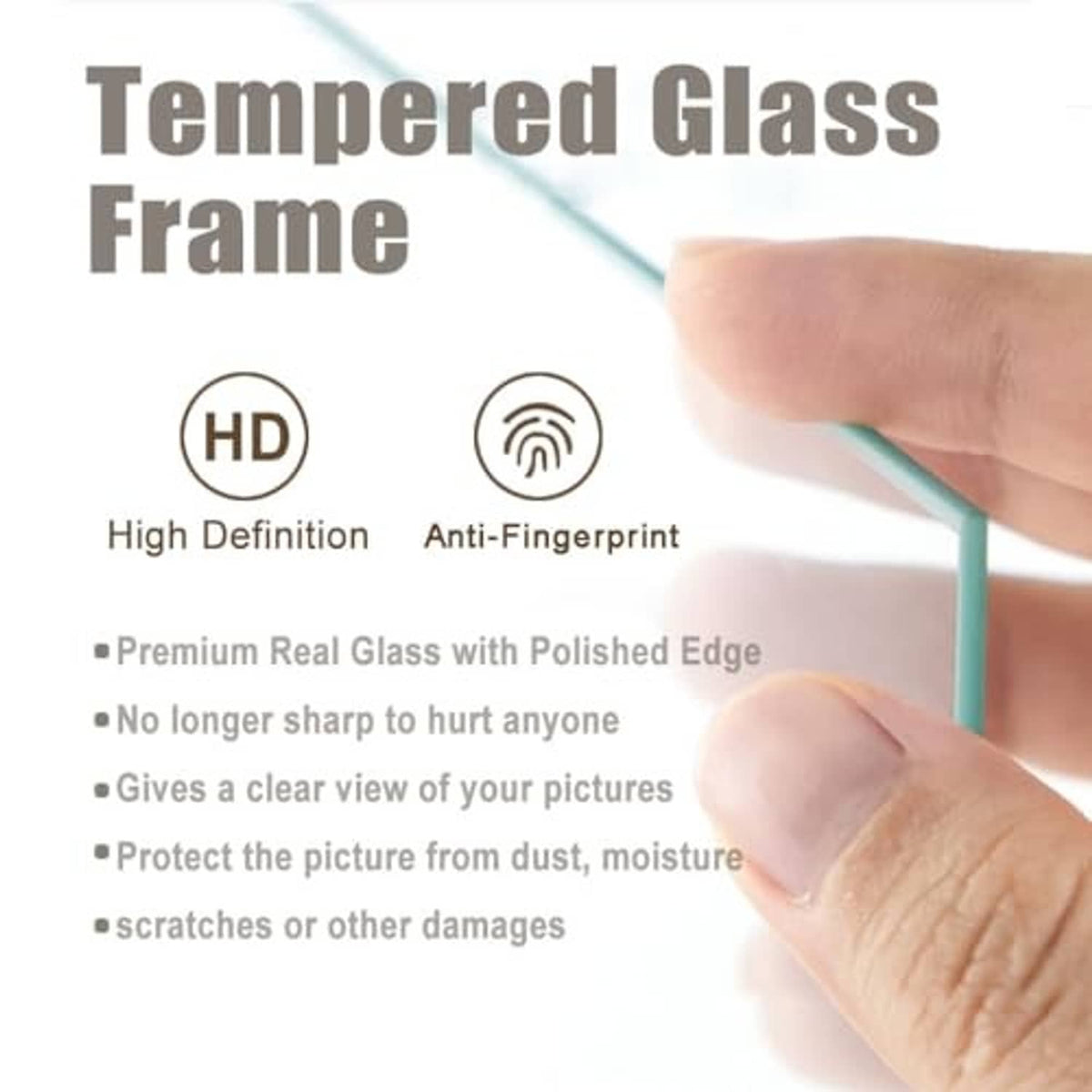 Tempered real-glass picture frame with polished edge and anti-fingerprint protection