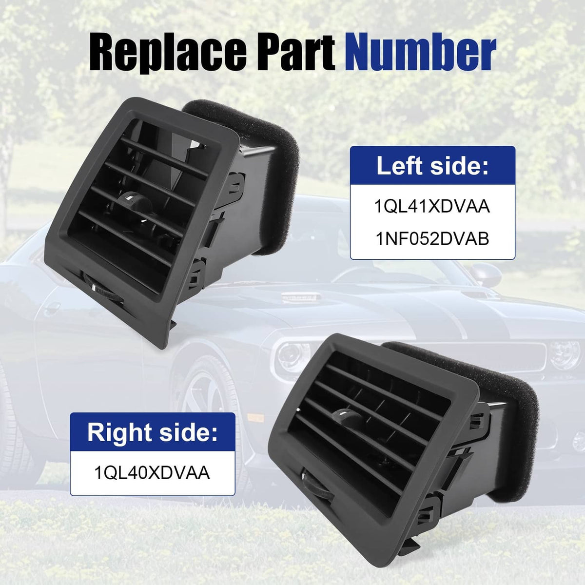 Left and right dashboard A/C vents, black grille inserts with foam side padding