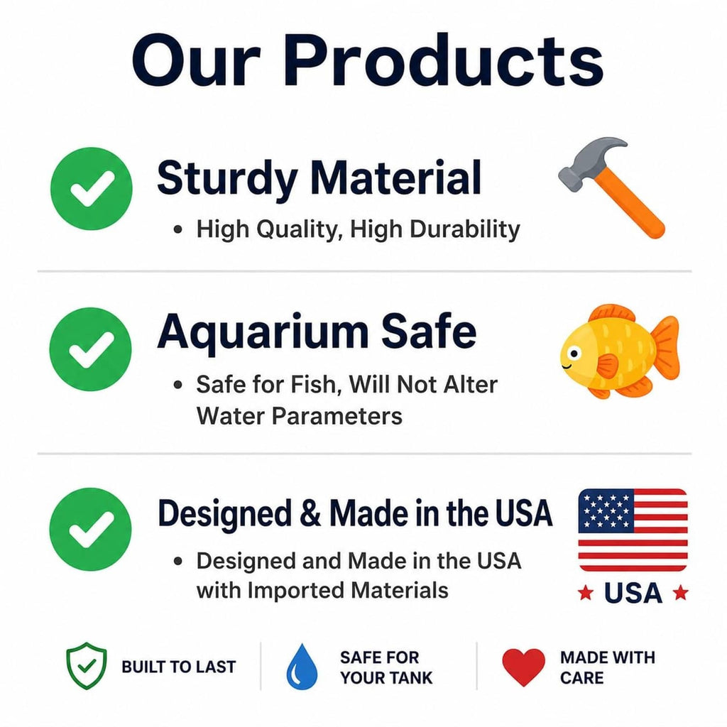 Aquarium product feature graphic: sturdy material, aquarium safe, made in the USA