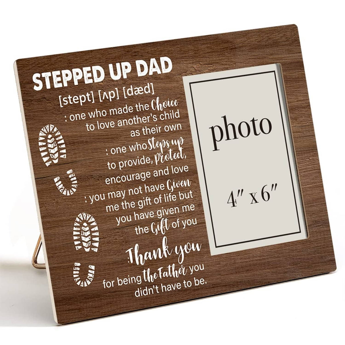 Wooden 4x6 photo frame with 'Stepped Up Dad' quote and white photo placeholder