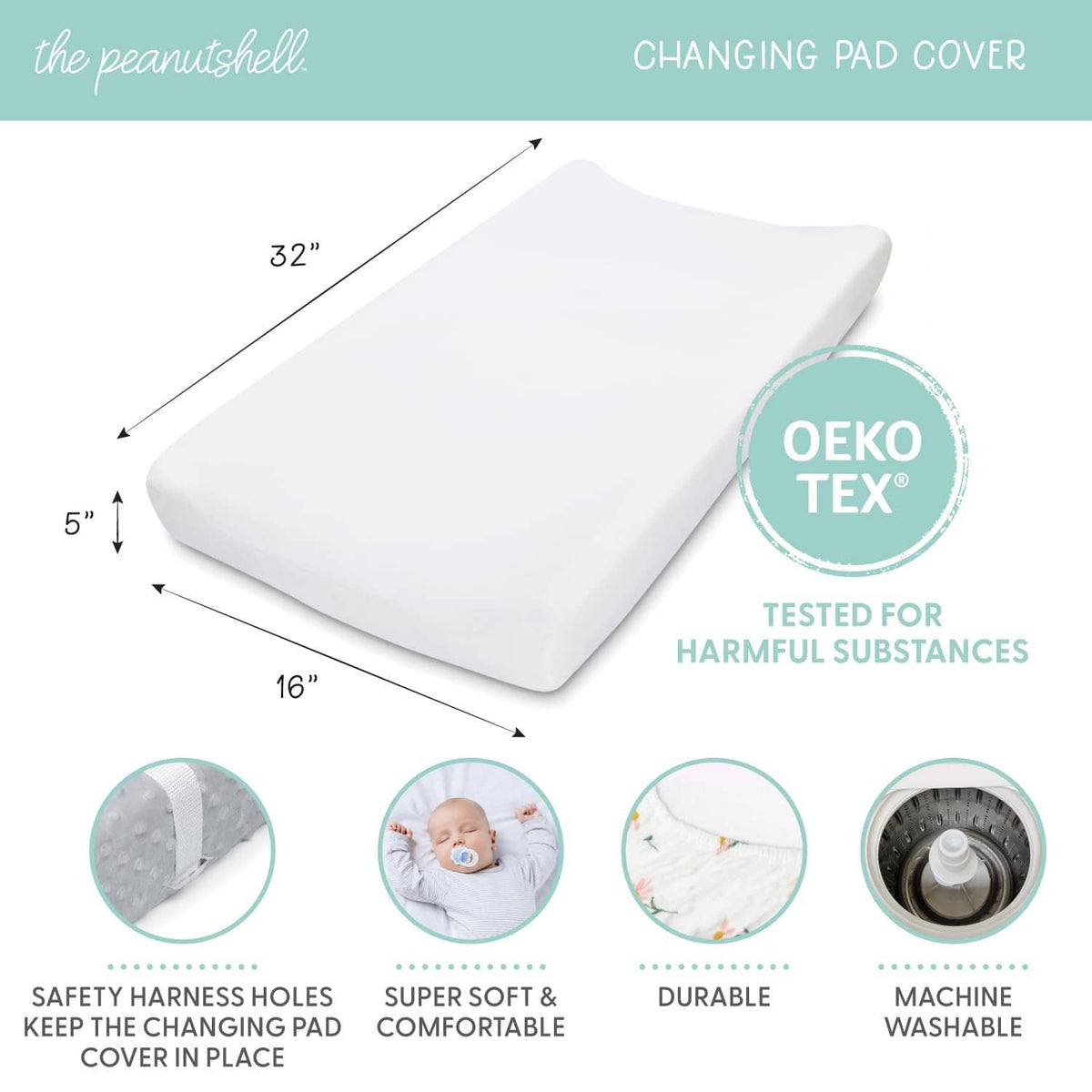 Changing pad cover: 32 in by 16 in, 5 in high; machine washable, Oeko-Tex