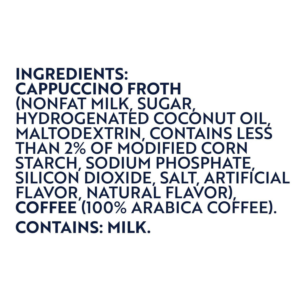 Cappuccino froth ingredients: nonfat milk, sugar, coconut oil, maltodextrin, coffee