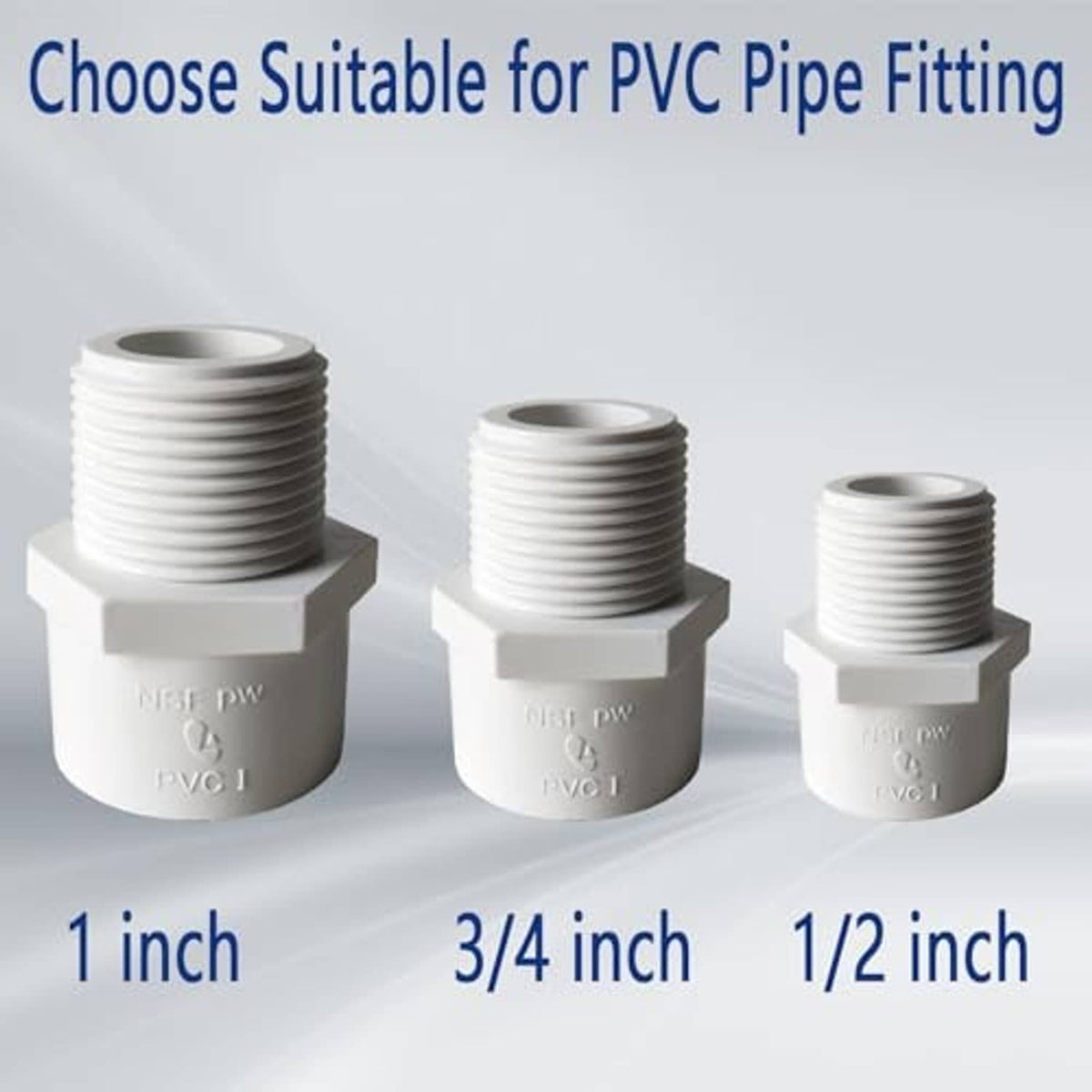 PVC NPT male adapters in 1/2 in, 3/4 in, and 1 in sizes with male threads
