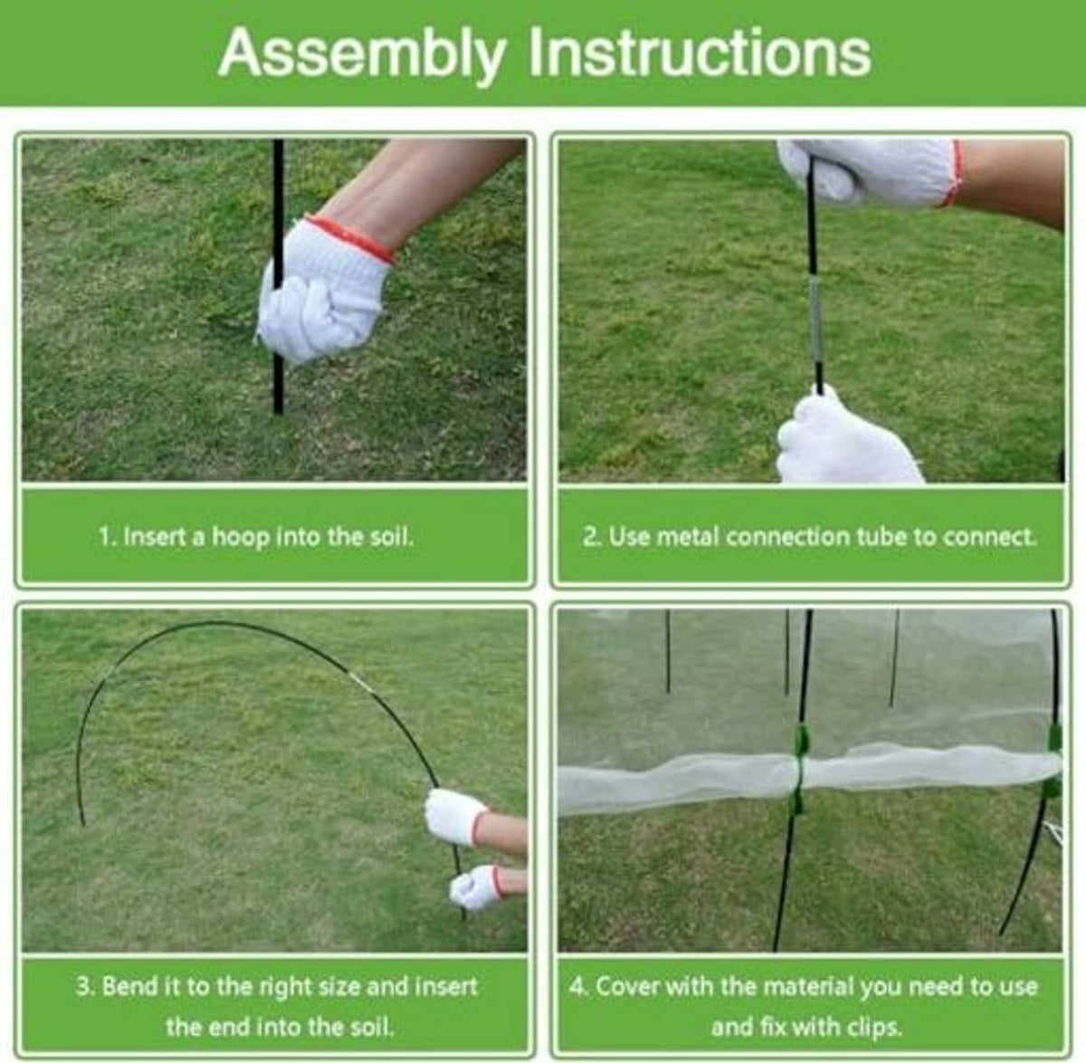 Garden grow tunnel assembly steps showing inserting hoops into soil and covering