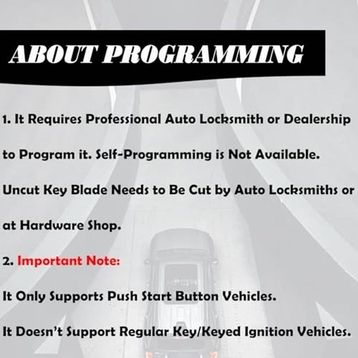 Programming guide: professional locksmith needed; uncut key blade must be cut