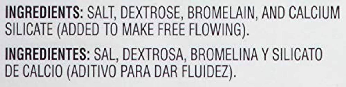 Close-up of unseasoned meat tenderizer ingredients text: salt, dextrose, bromelain, calcium