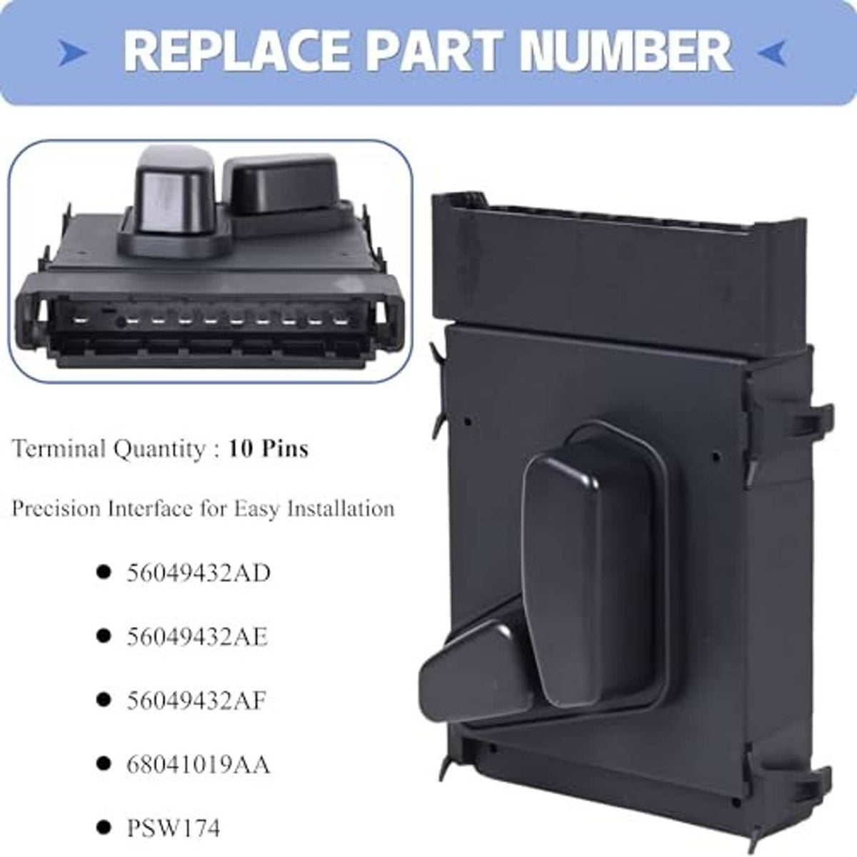 Power seat switch showing 10-pin terminals and replace part number options