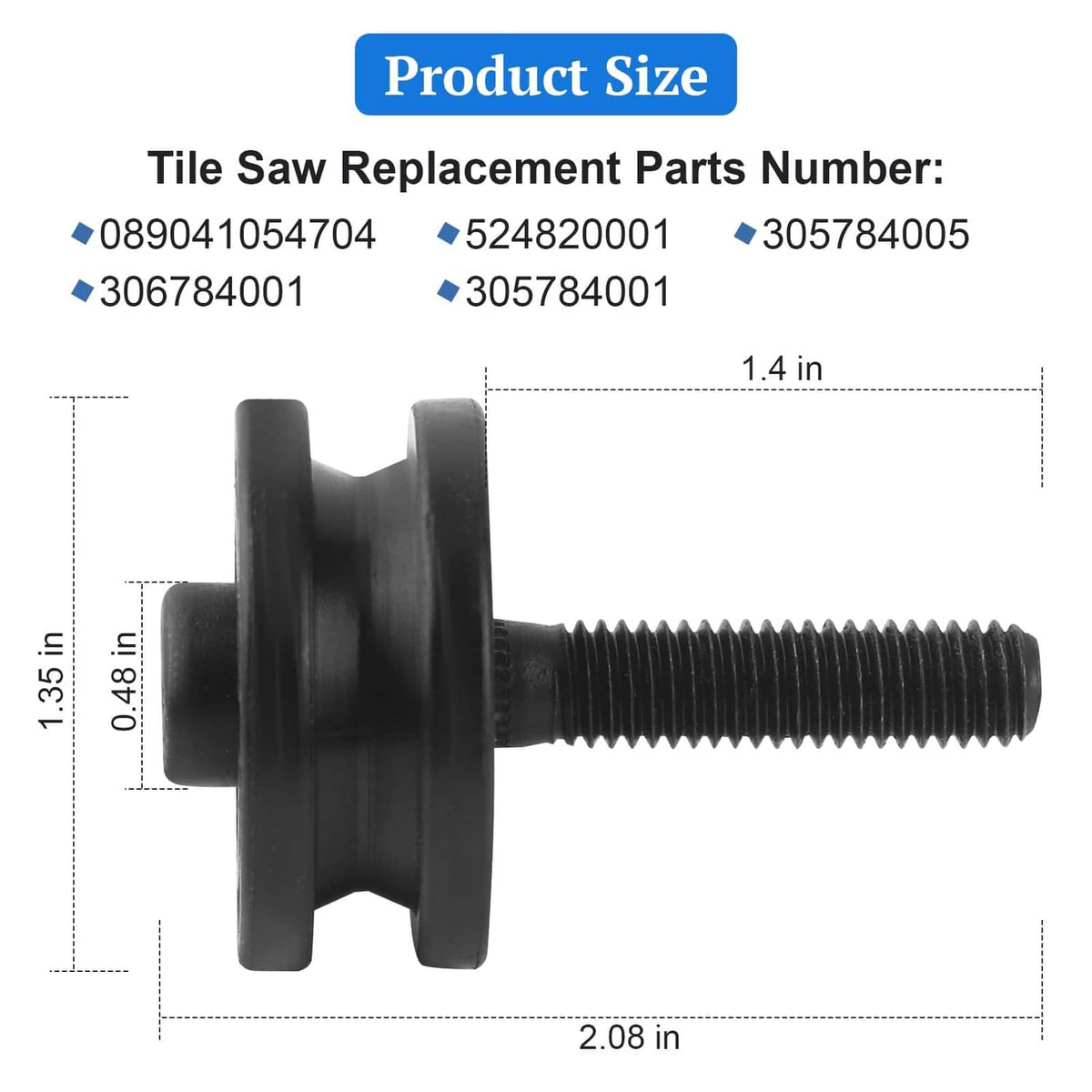 Black tile saw roller assembly diagram with 1.4 in and 2.08 in dimensions