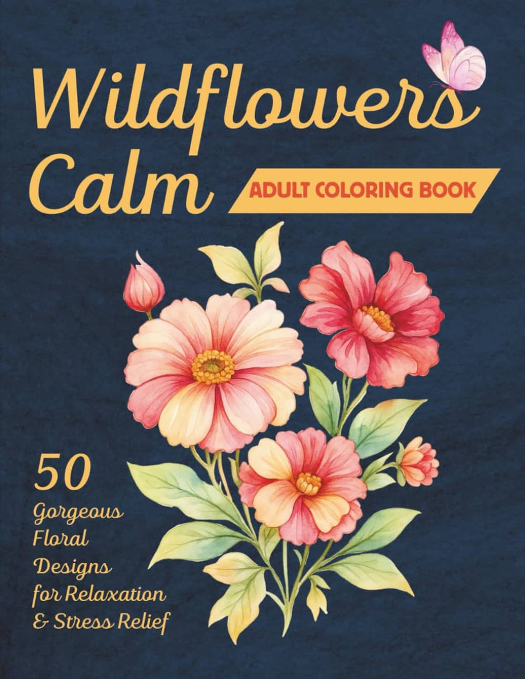 Adult wildflower coloring book cover featuring pink tulip-like bud and blooms