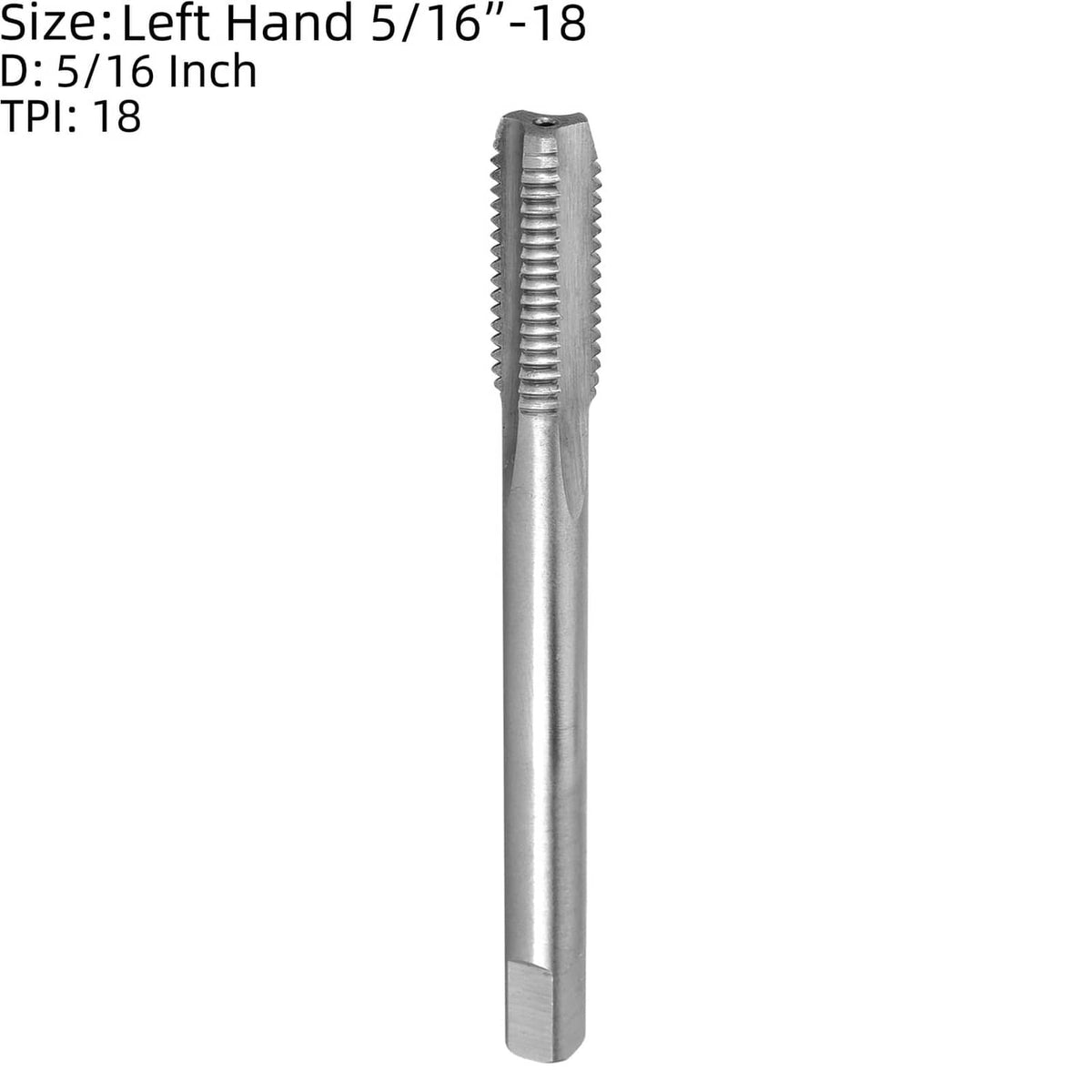 Left-hand 5/16-18 UNC tap, silver steel with straight fluted threading