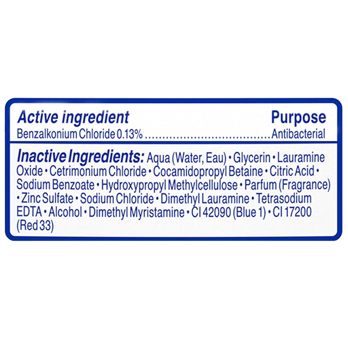 Dial antibacterial defense ingredients panel, active ingredient benzal... and purpose: antibacterial