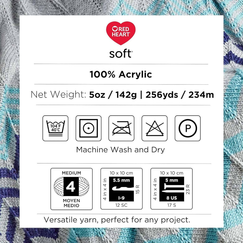 Red Heart soft yarn info: 100% acrylic, machine wash, medium weight 4