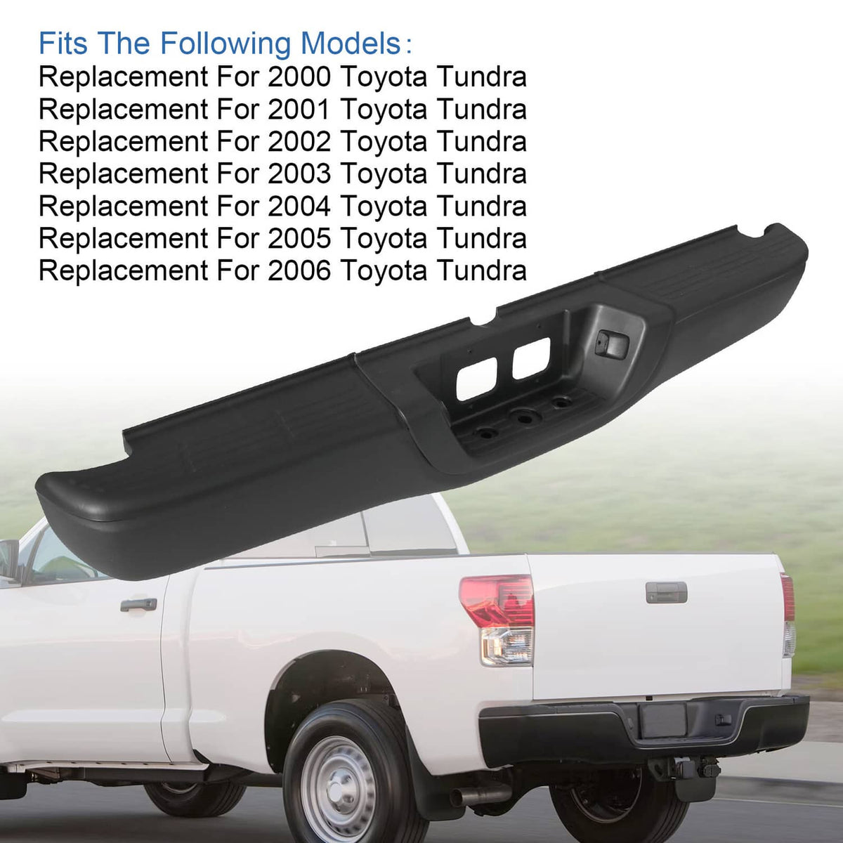 Black rear step bumper assembly installed on a Toyota Tundra pickup