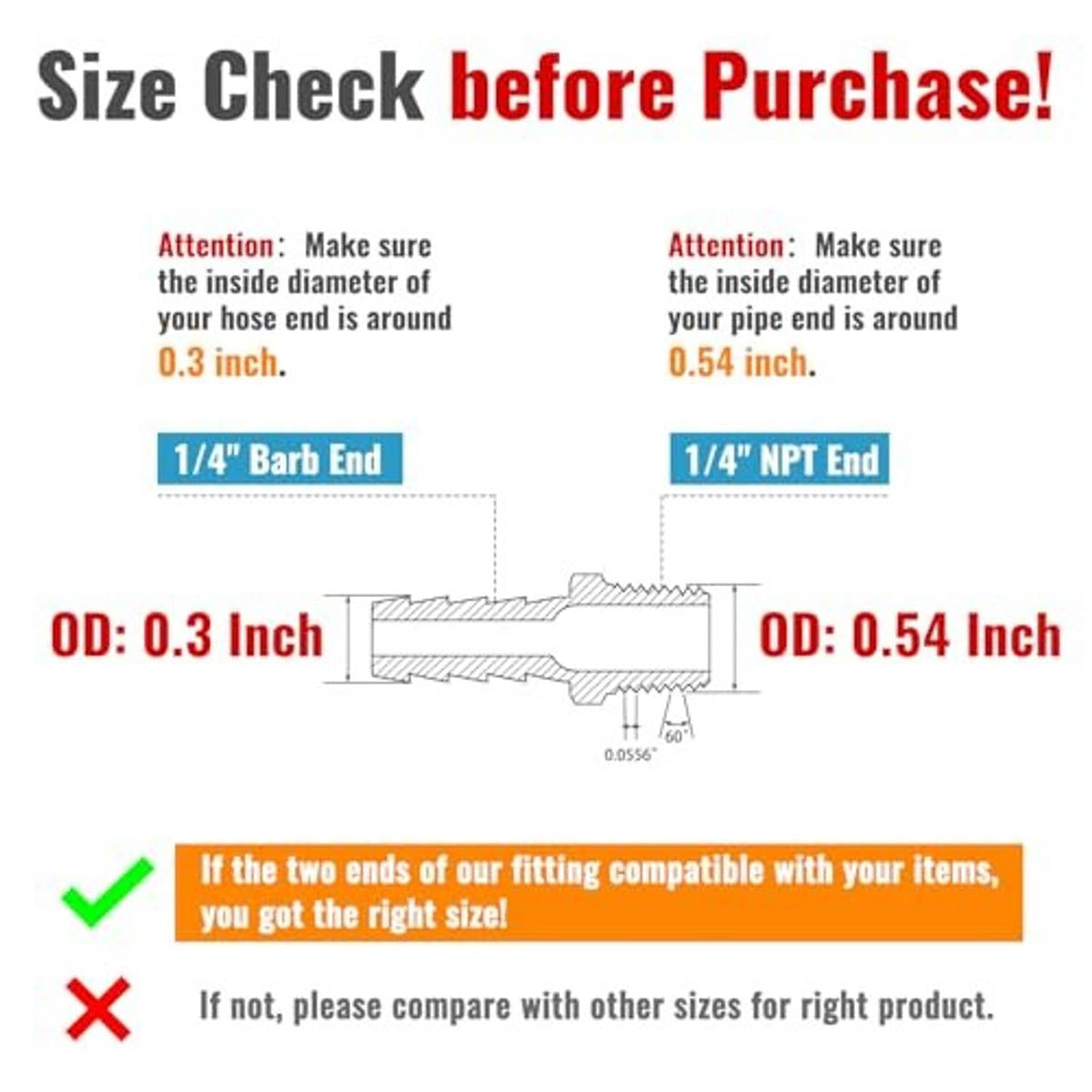 Size check for 1/4 in barbed vs 1/4 in NPT ends, OD 0.3 in and 0.54 in