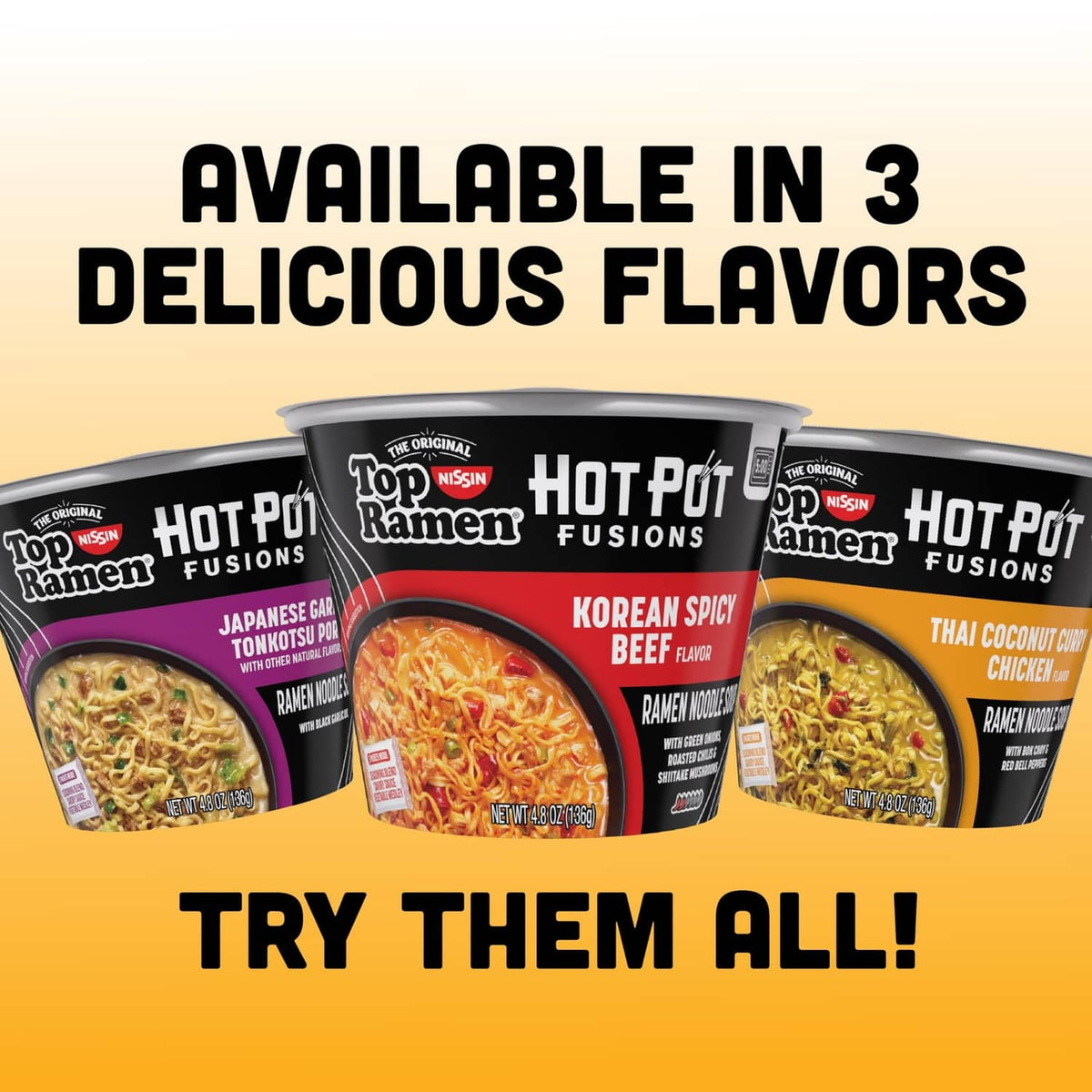 Three Hot Pot Fusions ramen cups showing different flavors, try them all display