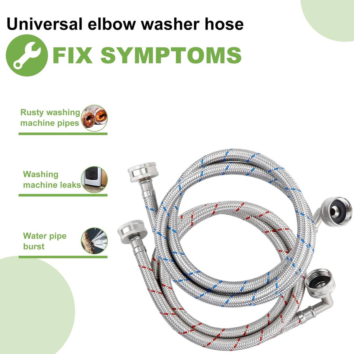 Universal washing machine hose with braided stainless tube, elbows, and threaded connectors