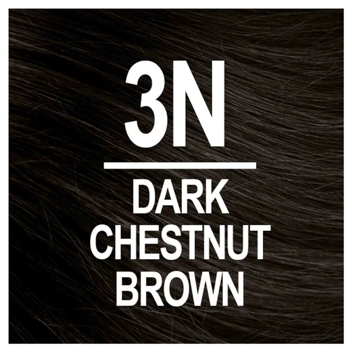 3N Dark Chestnut Brown hair color shade shown on dark hair texture