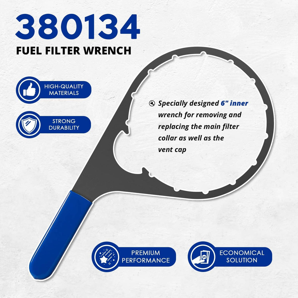 Fuel filter wrench with blue handle and 6-inch inner circular head for collar and vent cap.