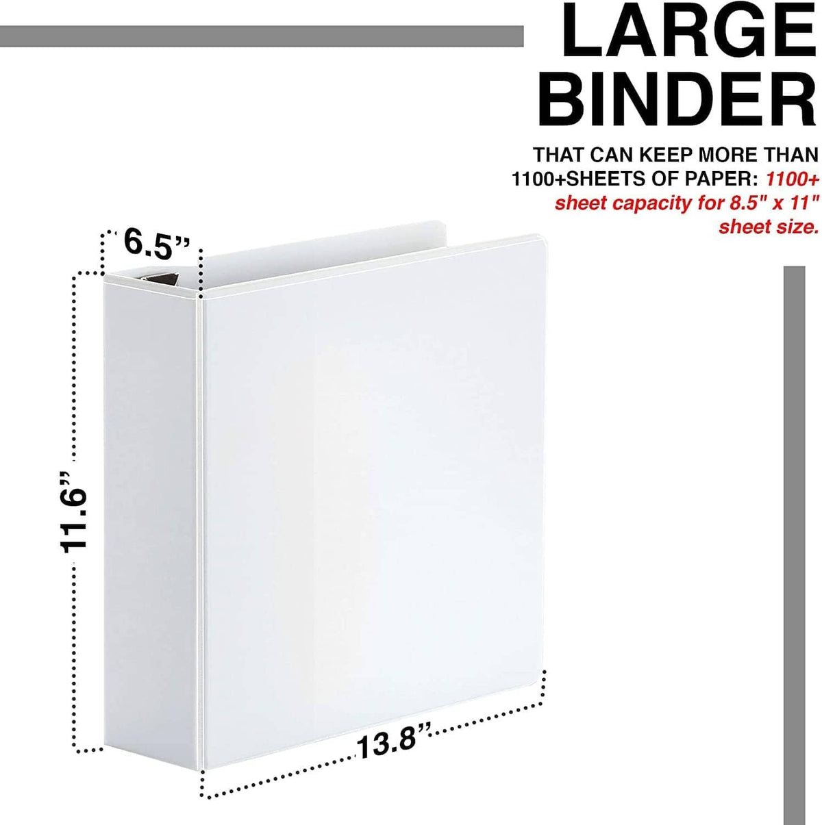 Large 3-ring binder dimensions shown: 11.6 in x 13.8 in x 6.5 in