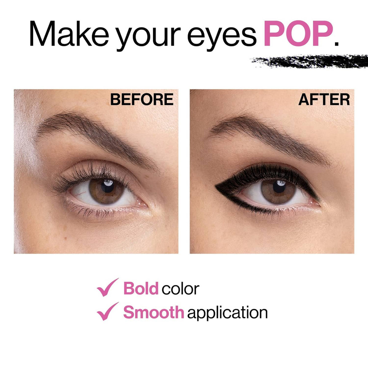 Eye makeup before-and-after featuring bold, smooth black eyeliner