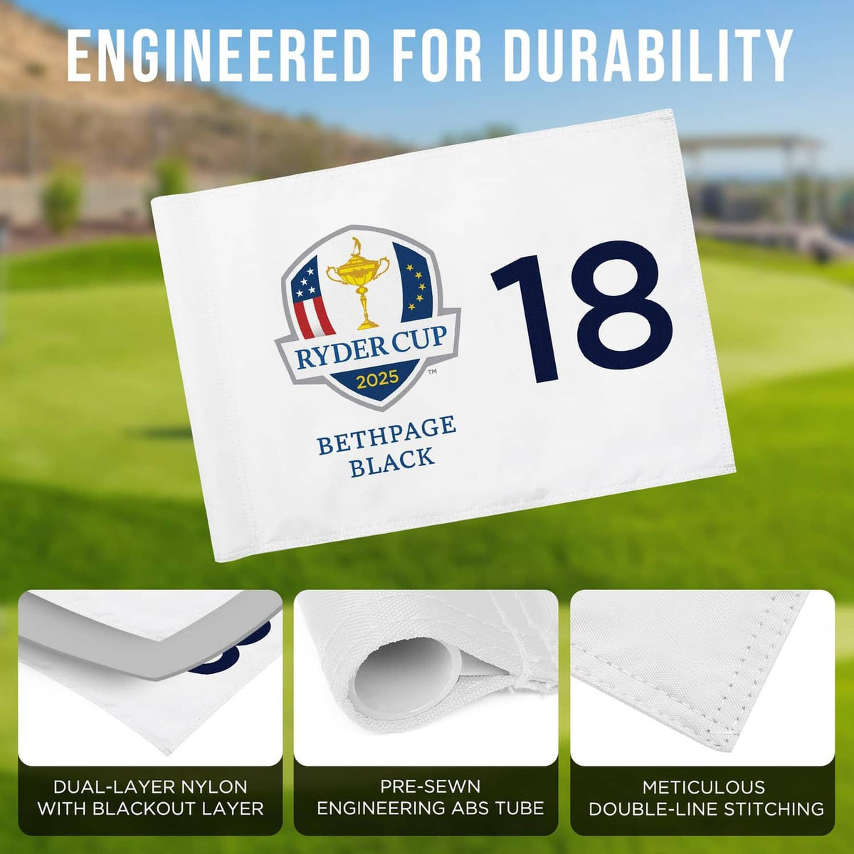 White golf flag with Ryder Cup 2025 logo, Bethpage Black, and large 18 numeral