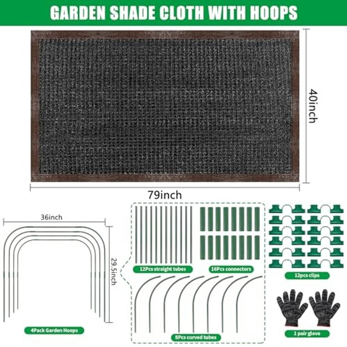 79x40 garden shade cloth with hoop frame parts, connectors, and clips layout diagram
