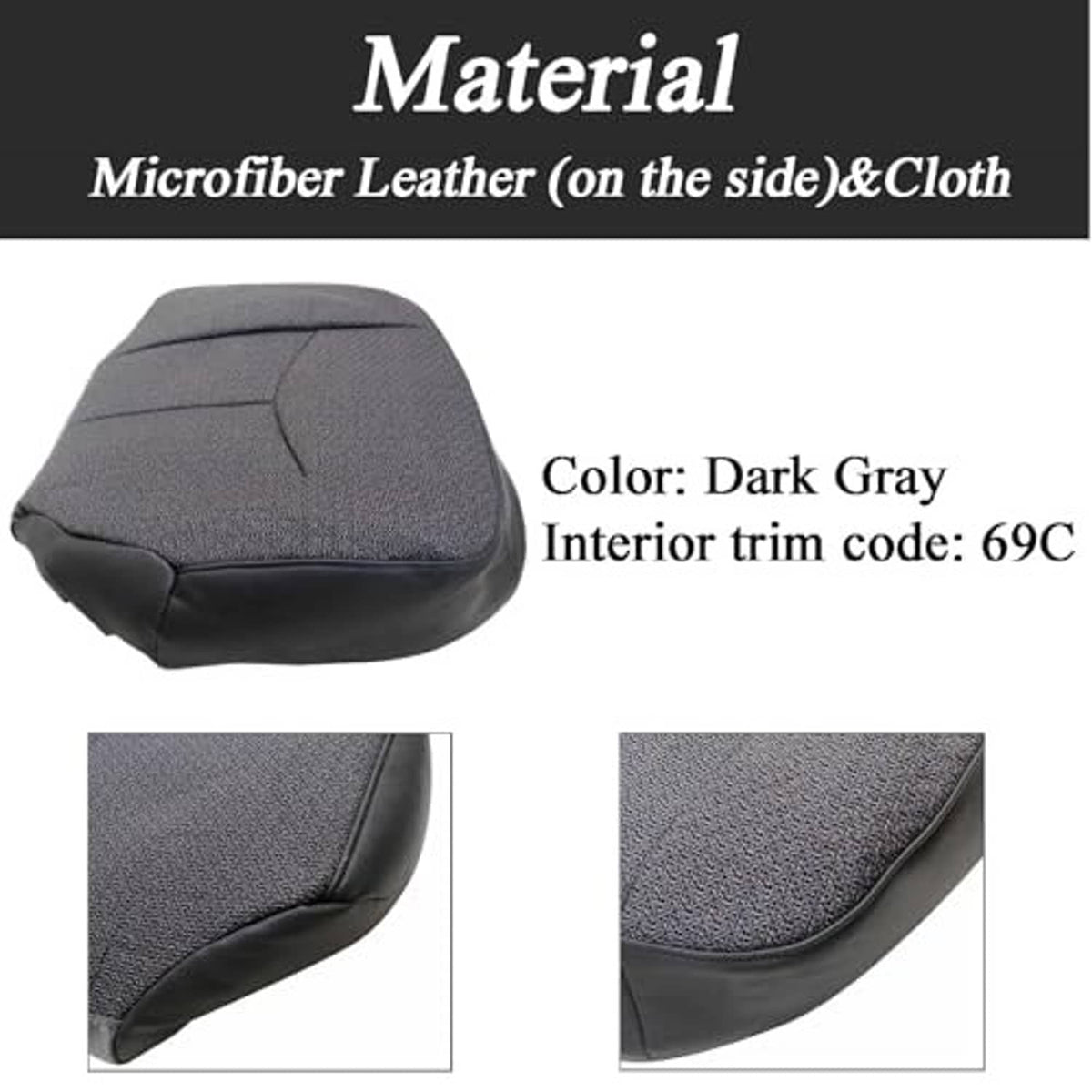 Dark gray cloth seat bottom cover with black microfiber leather side trim