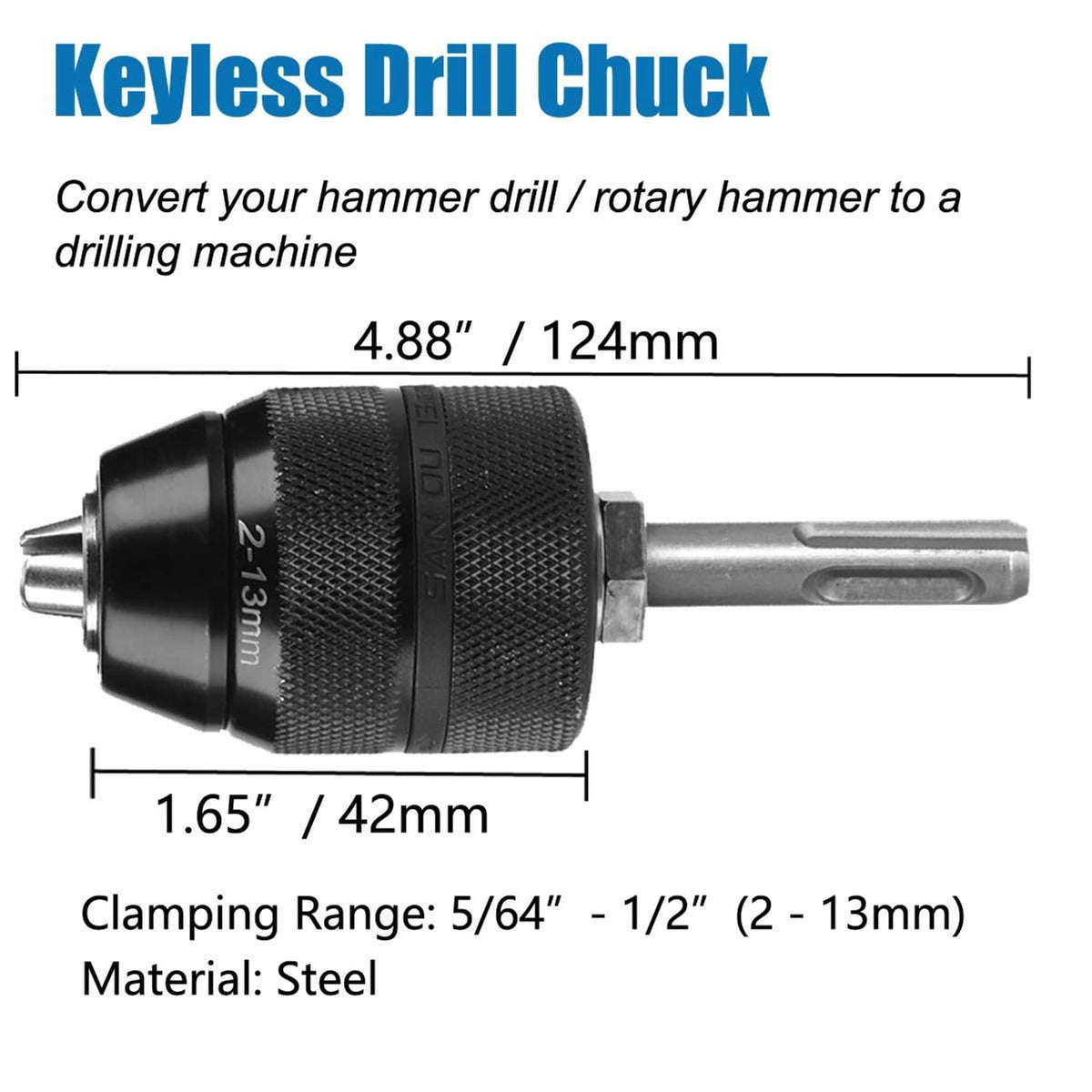 Keyless drill chuck, steel body, 1/2 in to 13 mm clamping range with dimensions