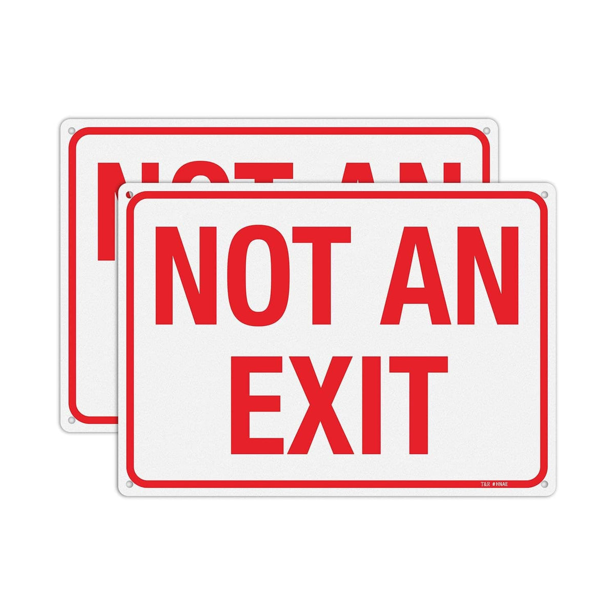 Set of 2 red “NOT AN EXIT” metal sign plaques with white border