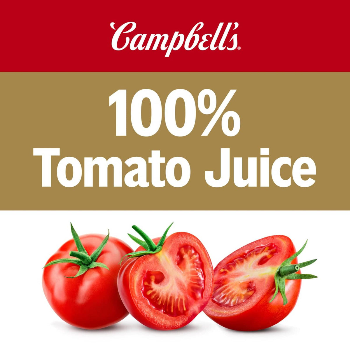 Campbell's 100% Tomato Juice label with three tomatoes and slices