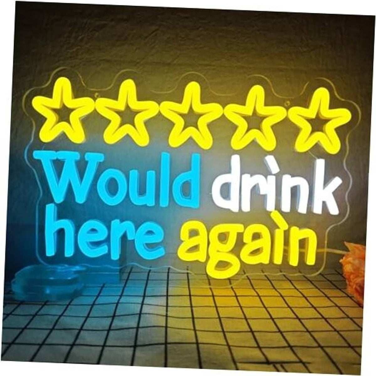 Neon wall sign with five yellow stars and blue/orange text reading “Would drink here again”.
