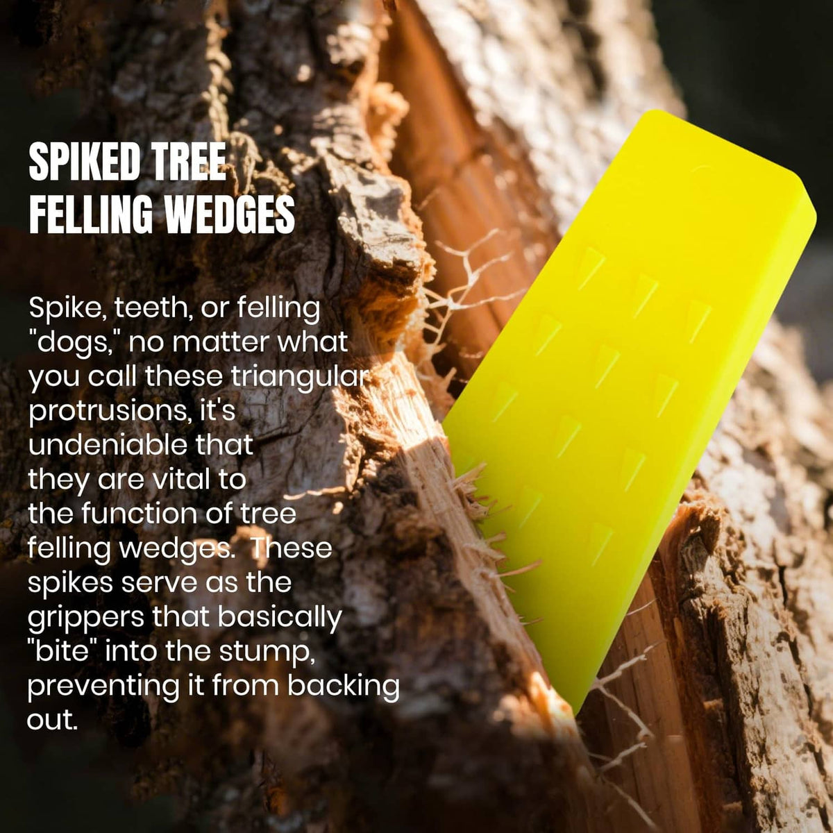 Yellow spiked tree felling wedge for stump cutting
